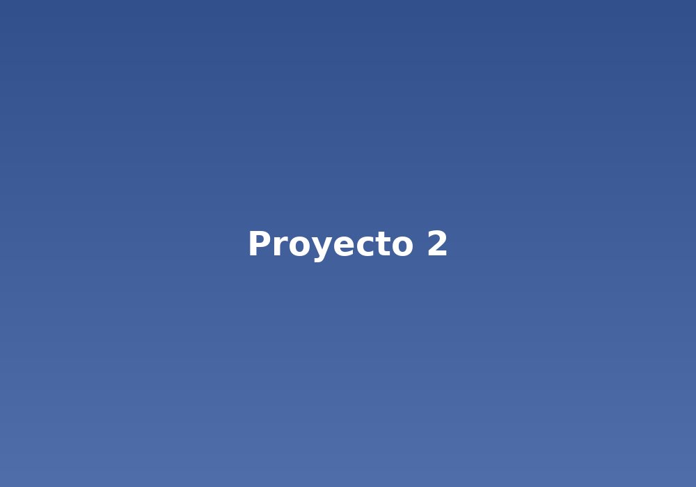 Proyecto 2